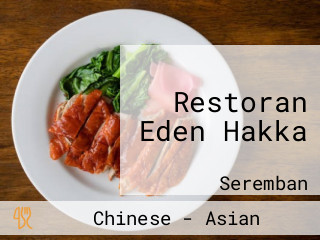 Restoran Eden Hakka