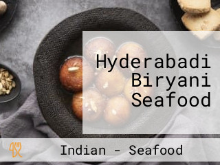 Hyderabadi Biryani Seafood