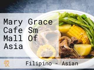 Mary Grace Cafe Sm Mall Of Asia