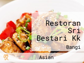 Restoran Sri Bestari Kk