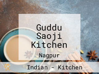 Guddu Saoji Kitchen