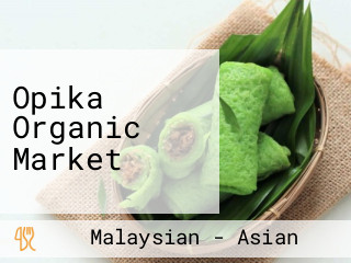 Opika Organic Market