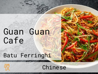 Guan Guan Cafe