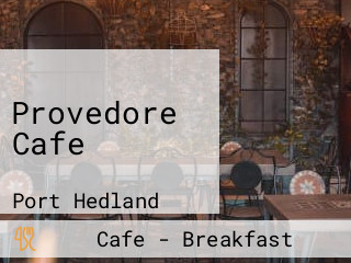 Provedore Cafe