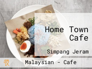 Home Town Cafe