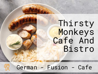 Thirsty Monkeys Cafe And Bistro