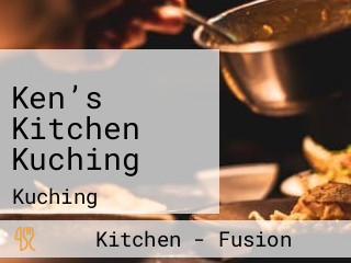 Ken’s Kitchen Kuching