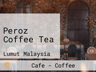 Peroz Coffee Tea