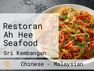 Restoran Ah Hee Seafood