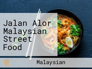 Jalan Alor Malaysian Street Food Kitchen (klia)