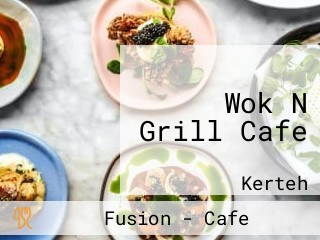 Wok N Grill Cafe