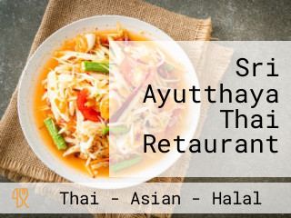 Sri Ayutthaya Thai Retaurant