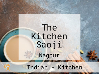 The Kitchen Saoji