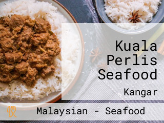 Kuala Perlis Seafood