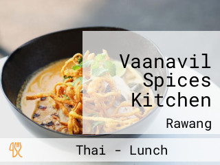 Vaanavil Spices Kitchen