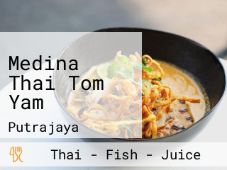 Medina Thai Tom Yam