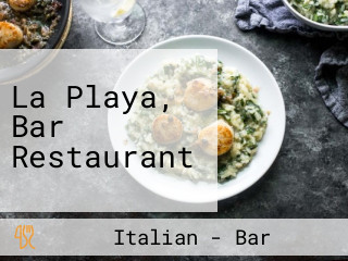 La Playa, Bar Restaurant