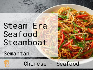 Steam Era Seafood Steamboat