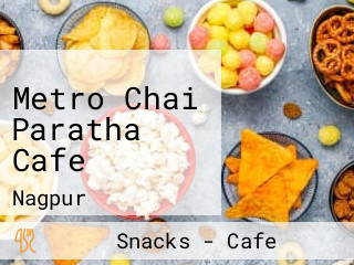 Metro Chai Paratha Cafe