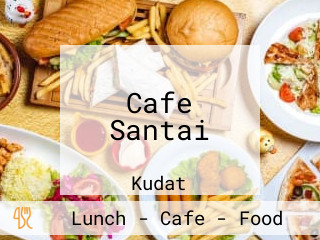 Cafe Santai