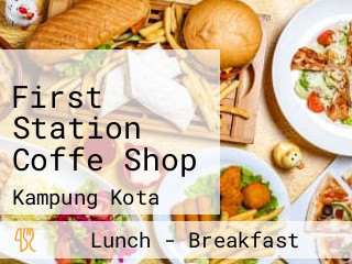 First Station Coffe Shop