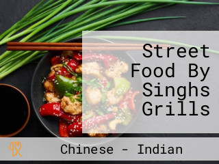 Street Food By Singhs Grills