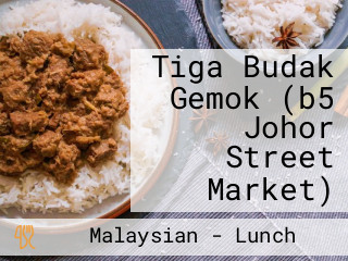 Tiga Budak Gemok (b5 Johor Street Market)