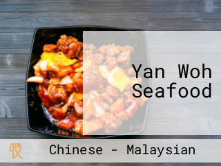 Yan Woh Seafood