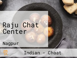 Raju Chat Center