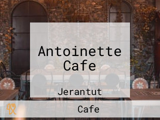 Antoinette Cafe