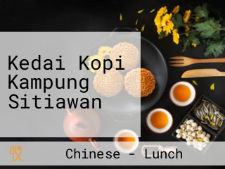 Kedai Kopi Kampung Sitiawan