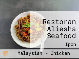 Restoran Aliesha Seafood