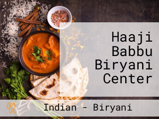 Haaji Babbu Biryani Center