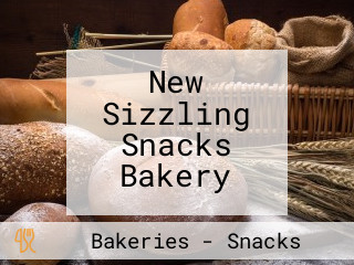 New Sizzling Snacks Bakery