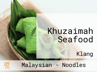 Khuzaimah Seafood