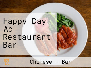 Happy Day Ac Restaurant Bar