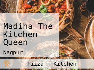Madiha The Kitchen Queen