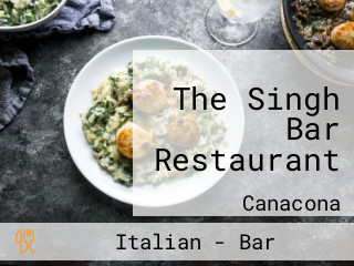 The Singh Bar Restaurant