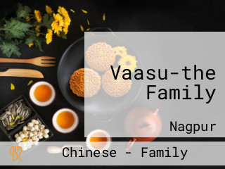 Vaasu-the Family