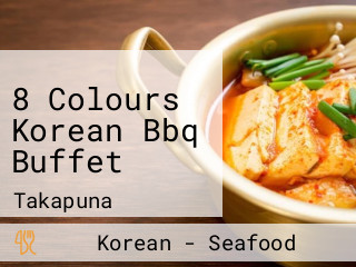8 Colours Korean Bbq Buffet