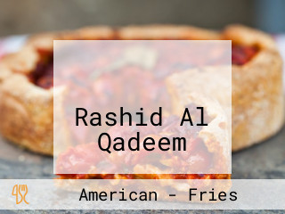 مطعم ومطبخ الرشيد Rashid Al Qadeem