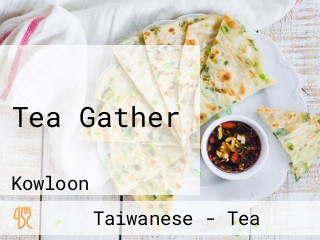Tea Gather