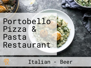 Portobello Pizza & Pasta Restaurant