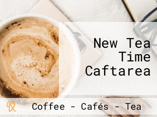 New Tea Time Caftarea