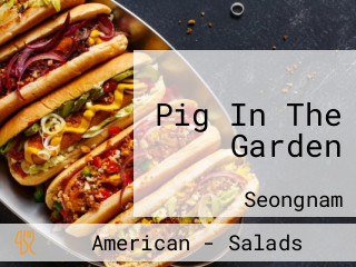 Pig In The Garden