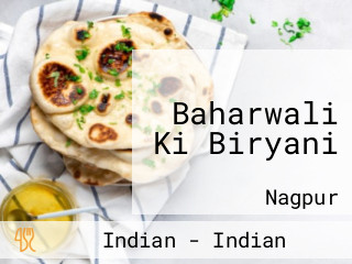 Baharwali Ki Biryani