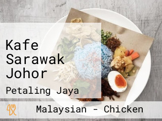 Kafe Sarawak Johor