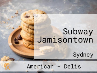 Subway Jamisontown