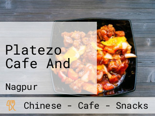 Platezo Cafe And