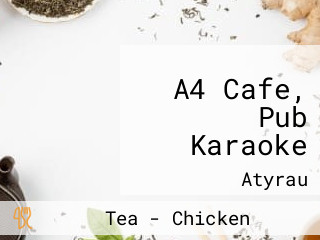 A4 Cafe, Pub Karaoke